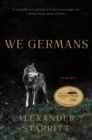 Image for We Germans : A Novel