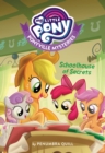 Image for My Little Pony: Ponyville Mysteries: Schoolhouse of Secrets