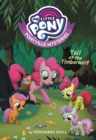 Image for My Little Pony: Ponyville Mysteries: Tail of the Timberwolf