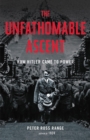 Image for The unfathomable ascent  : how Hitler came to power