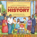 Image for A child&#39;s introduction to African American history  : the experiences, people, and events that shaped our country