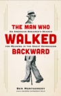 Image for The Man Who Walked Backward