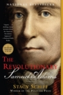 Image for The revolutionary  : Samuel Adams