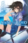 Image for Strike the Blood, Vol. 8 (light novel)