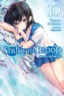 Image for Strike the Blood, Vol. 10 (light novel)