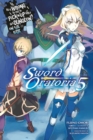 Image for Is It Wrong to Try to Pick Up Girls in a Dungeon? Sword Oratoria, Vol. 5 (light novel)
