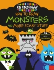 Image for Ed Emberley&#39;s How to Draw Monsters and More Scary Stuff