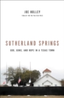 Image for Sutherland Springs