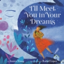 Image for I&#39;ll meet you in your dreams
