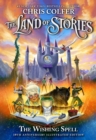 Image for The Land of Stories: The Wishing Spell : 10th Anniversary Illustrated Edition