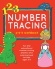 Image for Number Tracing Pre-K Workbook : Fun and Educational Number Writing Practice and Coloring Book for Kids Ages 3-5