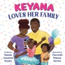 Image for Keyana loves her family