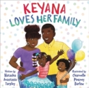 Image for Keyana Loves Her Family