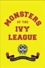 Image for Monsters of the Ivy League