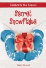 Image for Celebrate the Season: Secret Snowflake