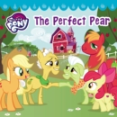 Image for My Little Pony: The Perfect Pear