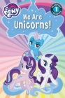 Image for My Little Pony: We Are Unicorns!