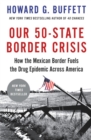 Image for Our 50-State Border Crisis