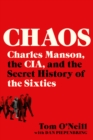 Image for Chaos : Charles Manson, the CIA, and the Secret History of the Sixties