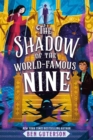 Image for The Shadow of the World-Famous Nine