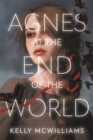 Image for Agnes at the End of the World