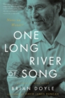 Image for One long river of song  : notes on wonder