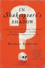 Image for In Shakespeare&#39;s Shadow