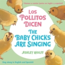 Image for The Baby Chicks Are Singing/Los Pollitos Dicen