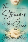 Image for The Stranger in the Seine : A Novel