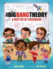Image for The Big Bang Theory: A Matter of Friendship