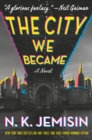 Image for The City We Became : A Novel