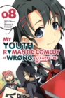 Image for My youth romantic comedy is wrong, as I expectedVolume 8