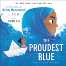 Image for The Proudest Blue : A Story of Hijab and Family