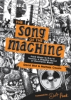 Image for The song of the machine  : from disco to DJs to techno, a graphic novel of electronic music