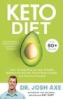 Image for Keto Diet : Your 30-Day Plan to Lose Weight, Balance Hormones, Boost Brain Health, and Reverse Disease