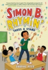 Image for Simon B. Rhymin&#39; Takes a Stand
