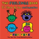 Image for The Feelings Book / El libro de los sentimientos (Bilingual edition)