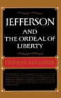 Image for Jefferson &amp; the Ordeal of Liberty