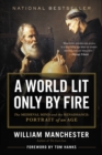 Image for Manchester : A World Lit Only by Fire