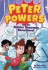 Image for Peter Powers and the Sinister Snowman Showdown!