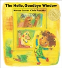 Image for The hello, goodbye window
