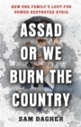 Image for Assad or We Burn the Country