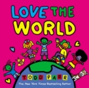 Image for Love the world