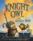 Image for Knight Owl and Early Bird