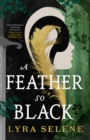 Image for A Feather So Black