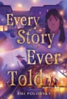 Image for Every Story Ever Told