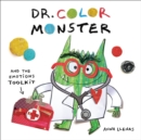 Image for Dr. Color Monster and the Emotions Toolkit