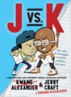Image for J vs. K