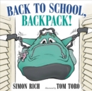 Image for Back to School, Backpack!
