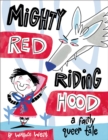 Image for Mighty Red Riding Hood